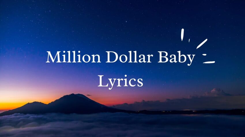 million dollar baby lyrics