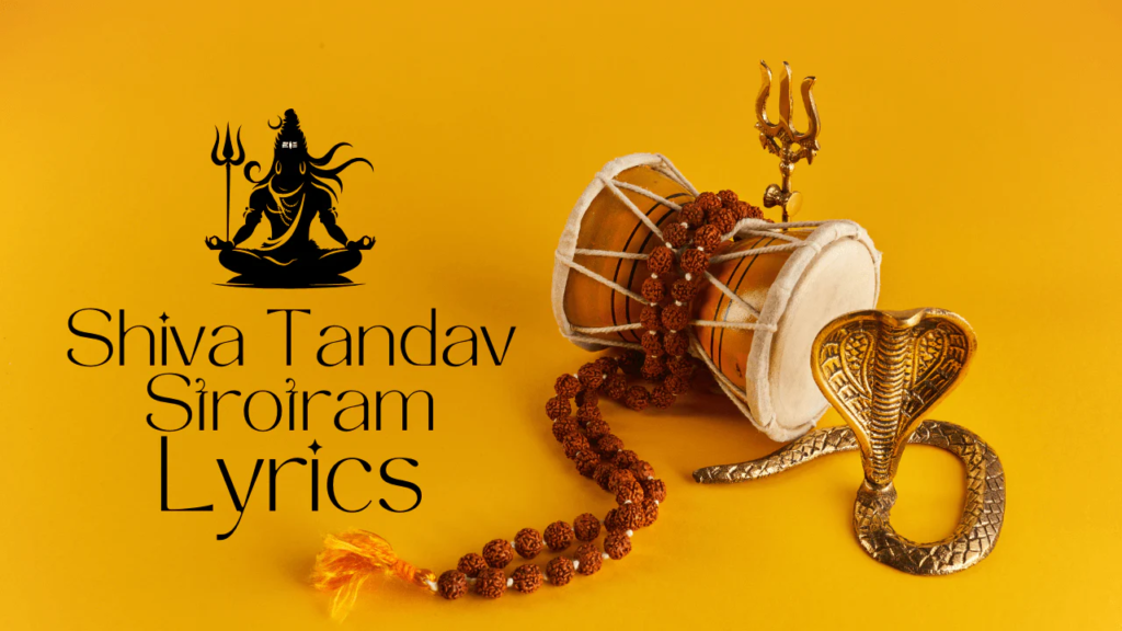 Shiv Tandav Stotram Lyrics With Meaning