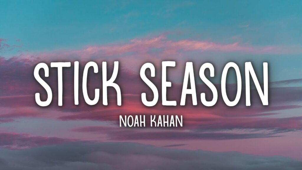 stick season lyrics