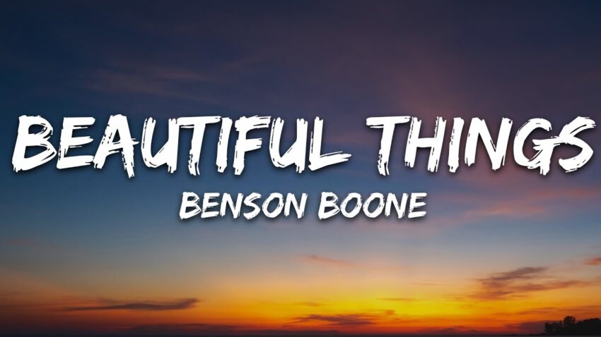 benson boone beautiful things lyrics